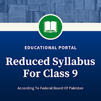 Reduced Syllabus Class 9 Federal Board