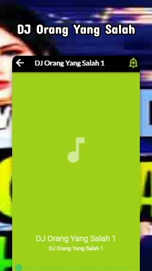 DJ Orang Yang Salah Screenshot 2