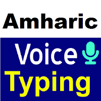 Amharic Voice Typing