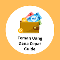 Teman Uang Dana Cepat Guide