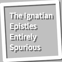 Book, The Ignatian Epistles Entirely Spurious