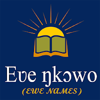 Eʋe ŋkɔwo - (Ewe Names)