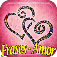 Frases Para Enamorar Mujer