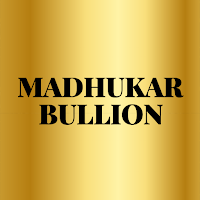 Madhukar Bullion