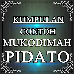 Contoh Mukadimah Pidato Terupdate Dan Terlengkap Screenshot 0