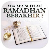 Ada Apa Setelah Ramadhan