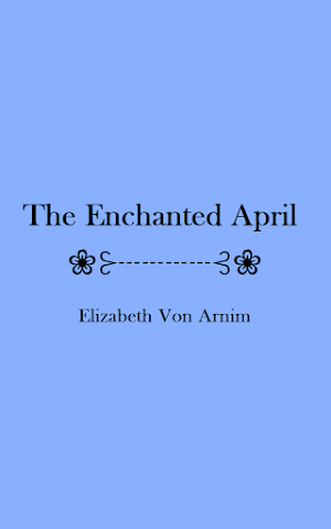 The Enchanted April - eBook Screenshot 3