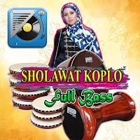 Sholawat KOPLO FULL BASS