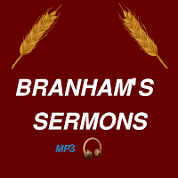 Branham's Sermons