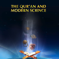 The Quran and Modern Science