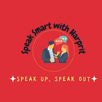 Speak Smart with Harprit