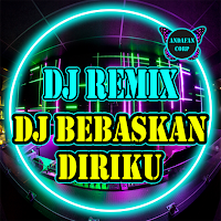 DJ Bebaskan Diriku Viral