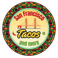 San Francisco Tacos & More