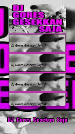 DJ Gores Gesekan Saja Screenshot 1