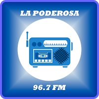 La Poderosa 96.7 FM Radio