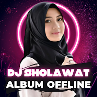 DJ Sholawat Full Bass Offline