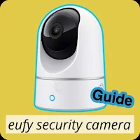 Eufy Security Camera Guide