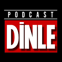 Podcast Dinle