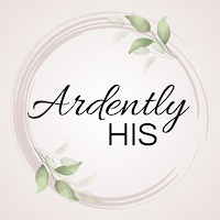 Ardently His