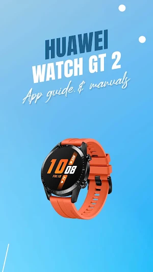Huawei Watch GT 2 App Guide Screenshot 0