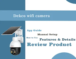 Dekco security camera app hint Screenshot 3