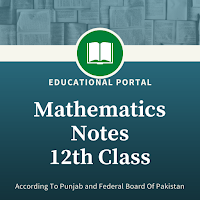 Mathematics Notes For 12th Class