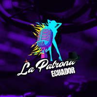 La Patrona Ecuador