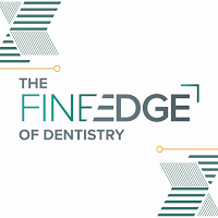 The Fine Edge of Dentistry