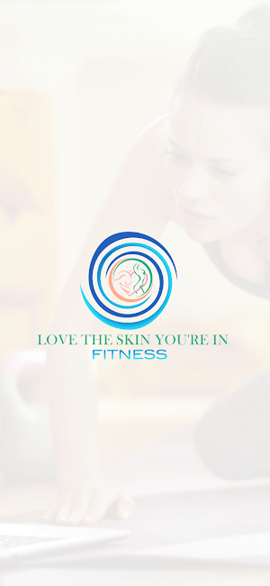 Love The Skin Youre In Fitness Screenshot 0
