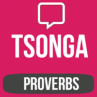 Proverbs In Tsonga