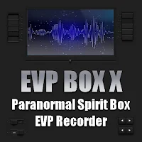 Evp Box X Spirit Box