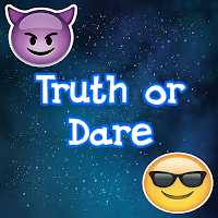 Truth or Dare - Party fun!