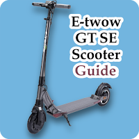 E-twow GT SE Scooter Guide