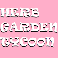 Herb Garden Tycoon
