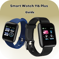Smart Watch 116 Plus Guide