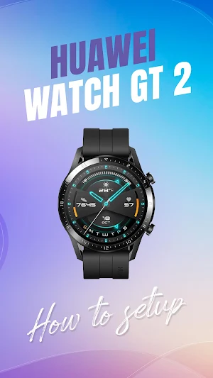 Huawei GT 2 Watch App Guide Screenshot 0