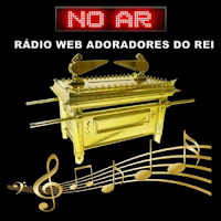 Rádio Web Adoradores do Rei