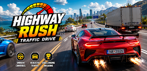 Highway Rush: Traffic Drive Screenshot 0