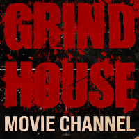 Grindhouse Movie Channel