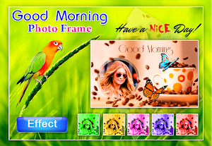 Good Morning Photo Frame Screenshot 0