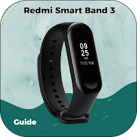Redmi Smart Band 3 Guide