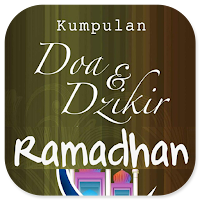 Kumpulan Doa Dzikir Ramadhan
