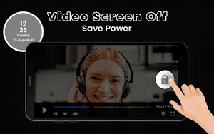 Video Screen off, Save Power Screenshot 0