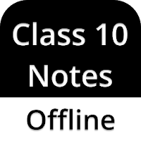 Class 10 Notes Offline