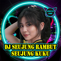 DJ Seujung Rambut Seujung Kuku