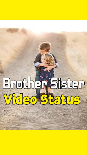 Brother Sister Love Status Screenshot 3