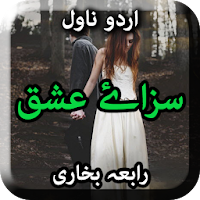 Sazaye Ishq by Rabia Bukhari - Urdu Novel Offline