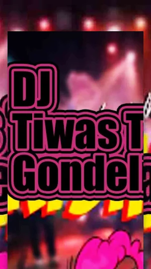 DJ Tiwas Tak Gondeli Tenanan Screenshot 1