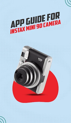 Instax Mini 90 Camera Guide Screenshot 1