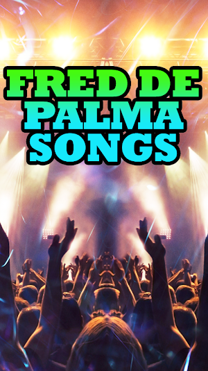 Fred De Palma Songs Screenshot 1